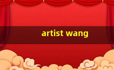 artist wang