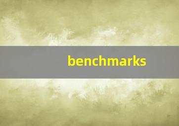 benchmarks