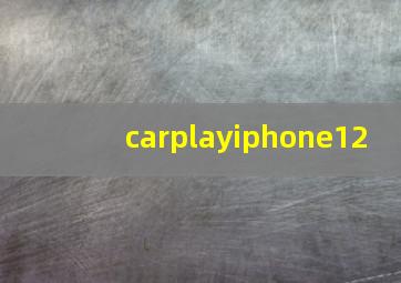 carplayiphone12