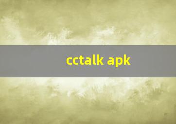 cctalk apk