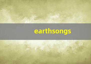 earthsongs