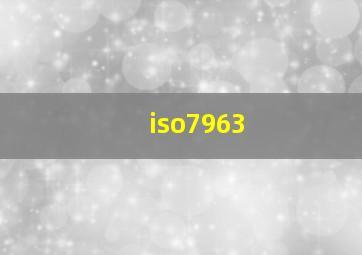 iso7963