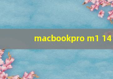 macbookpro m1 14