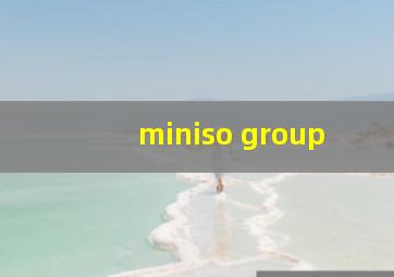 miniso group