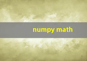 numpy math