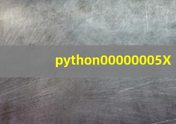 python00000005X