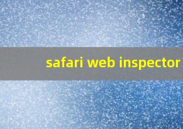 safari web inspector