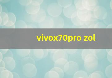 vivox70pro+zol