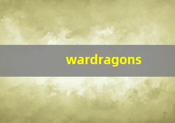 wardragons